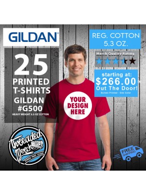 25 #G500 Gildan Adult Heavy Cotton™ 5.3 oz.  Custom Screen Printed T Shirts Special